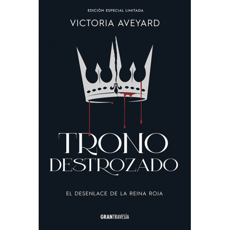 TRONO DESTROZADO - ED. ESPECIAL LIMITADA