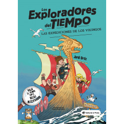 LOS EXPLORADORES DEL TIEMPO 2. LAS EXPEDICIONES DE LOS VIKINGOS