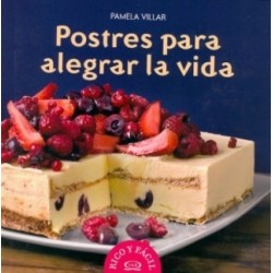 POSTRES PARA ALEGRAR LA VIDA