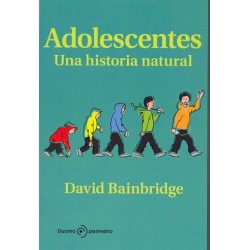 ADOLESCENTES - UNA HISTORIA NATURAL