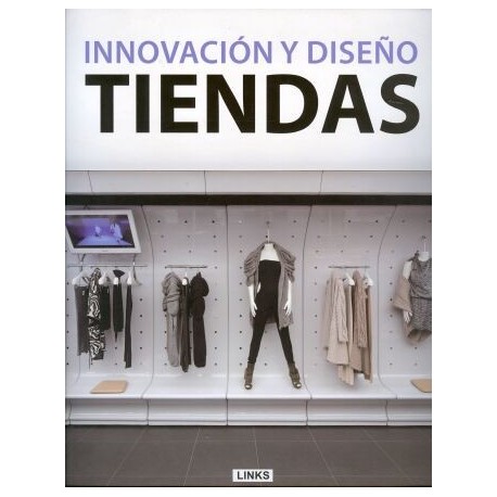 TIENDAS - INNOVACION Y DISEÑO (NUEVA EDICION)