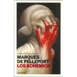 MARQUES DE PELLEPORT - LOS BOHEMIOS