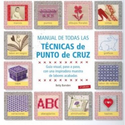 MANUAL DE TODAS LAS TECNICAS DE PUNTO DE CRUZ