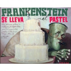FRANKENSTEIN SE LLEVA EL PASTEL