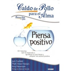 CALDO DE POLLO PARA EL ALMA – PIENSA POSITIVO