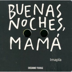 BUENAS NOCHES, MAMÁ