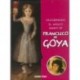 DESCUBRIENDO EL MÁGICO MUNDO DE FRANCISCO DE GOYA