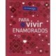 201 MENSAJES – PARA VIVIR ENAMORADOS