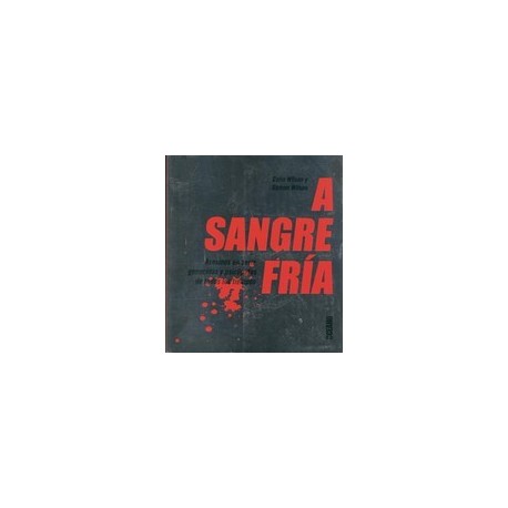 A SANGRE FRÍA