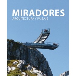 MIRADORES – ARQUITECTURA Y PAISAJE
