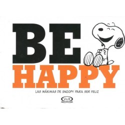 BE HAPPY