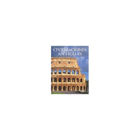 CIVILIZACIONES ANTIGUAS