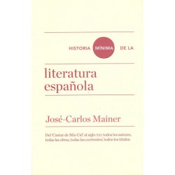 HISTORIA MÍNIMA DE LA LITERATURA ESPAÑOLA