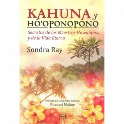 KAHUNA Y HO´OPONOPONO