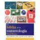 LA BIBLIA DE LA NUMEROLOGÍA