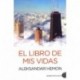 EL LIBRO DE MIS VIDAS