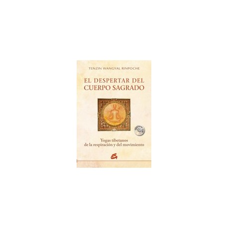 EL DESPERTAR DEL CUERPO SAGRADO