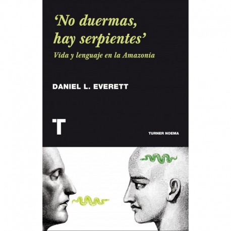 “NO DUERMAS, HAY SERPIENTES”