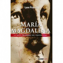 MARÍA MAGDALENA LA DIOS PROHIBIDA DEL CRISTIANISMO