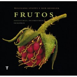 FRUTOS – IRRESISTBILES, INCOMESTIBLES, INCREÍBLES