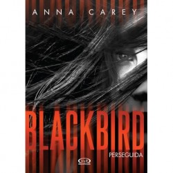 BLACKBIRD Perseguida
